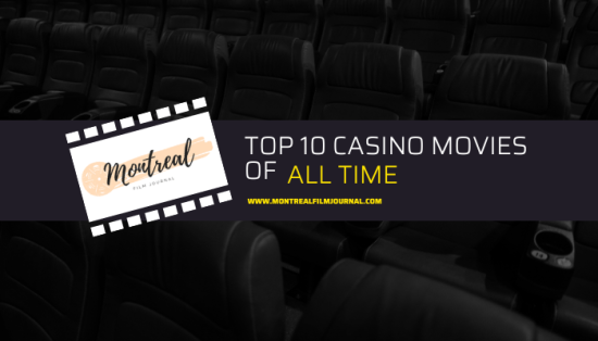 Top 10 Casino Movies of All Time