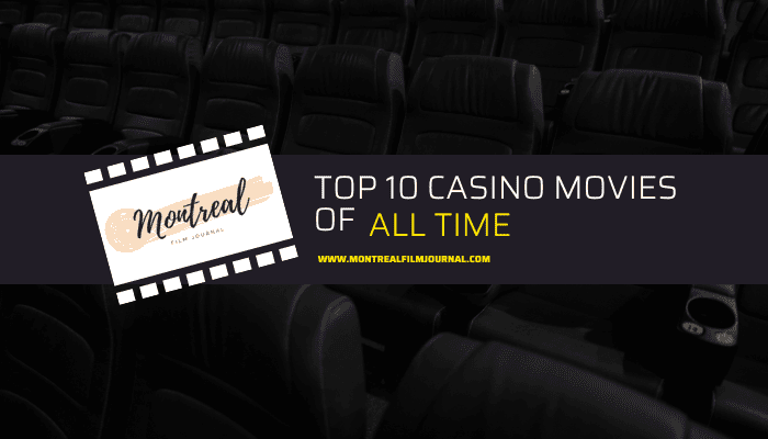 Top 10 Casino Movies of All Time